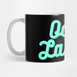 Ooh La La Mug